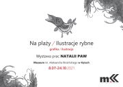 Zaproszenie na wystawę Natalii Paw